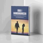 Dra i handbromsen (e-bok)